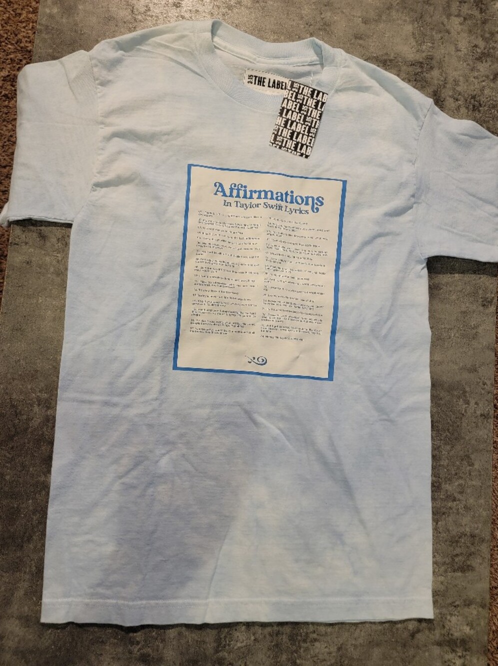 3:15 The Label Affirmations Taylor Swift Lyrics Tshirt Small